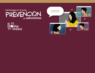 Estrategia en el aula: Prevención de adicciones (Curso dirigido al Estado de Michoacán) EEEA24035X