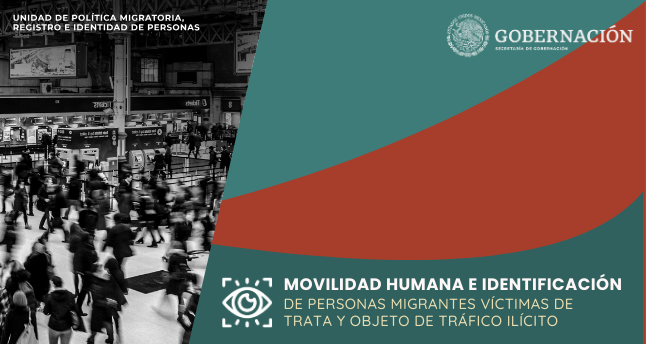 Movilidad humana e identificación de personas migrantes víctimas de trata y objeto de tráfico ilícito MHEI24091x