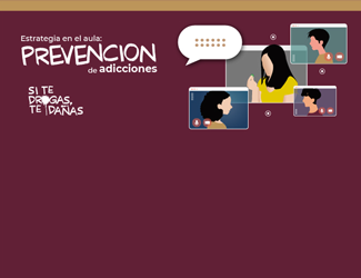 Estrategia en el aula: Prevención de adicciones (Curso dirigido a Chihuahua) EEEA241120x